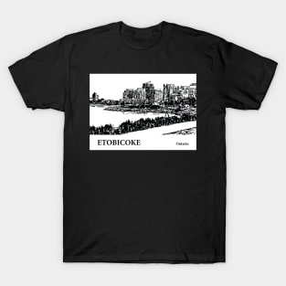 Etobicoke - Ontario T-Shirt